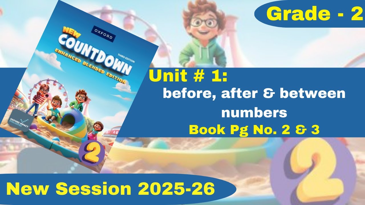 Unit 1 | Pg No. 2 & 3 | Oxford New Countdown | Grade 2 | @iqrazahra269