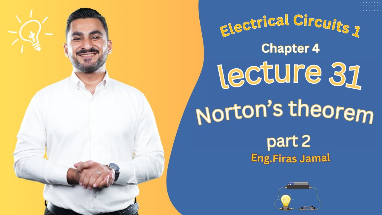 Norton’s Theorem Part2 -شرح مادة السيركت 1