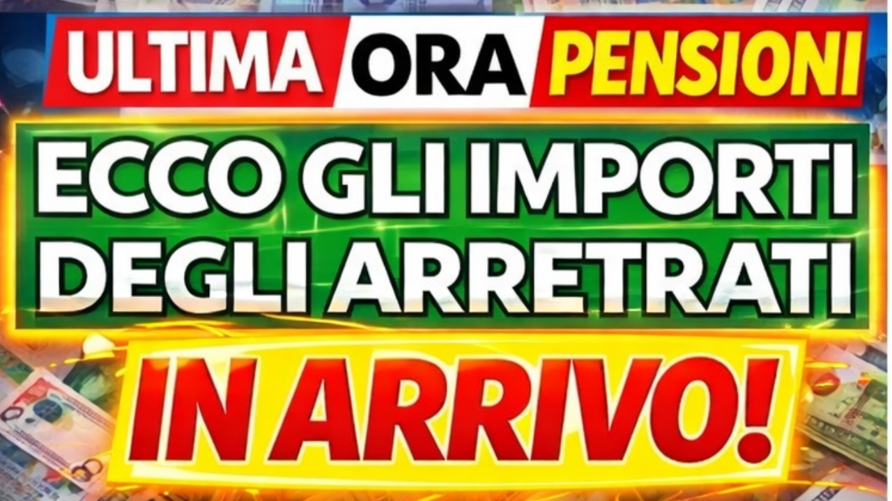 🚨 ULTIMA ORA PENSIONI: Arretrati in Arrivo nei Cedolini! Scopri Subito Quanto Riceverai