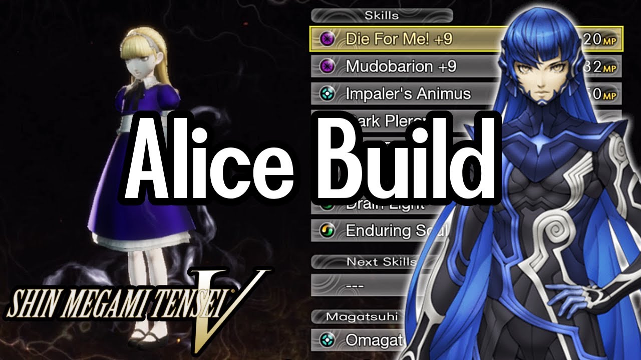 An Alice Build to Die For - SMT V Guide