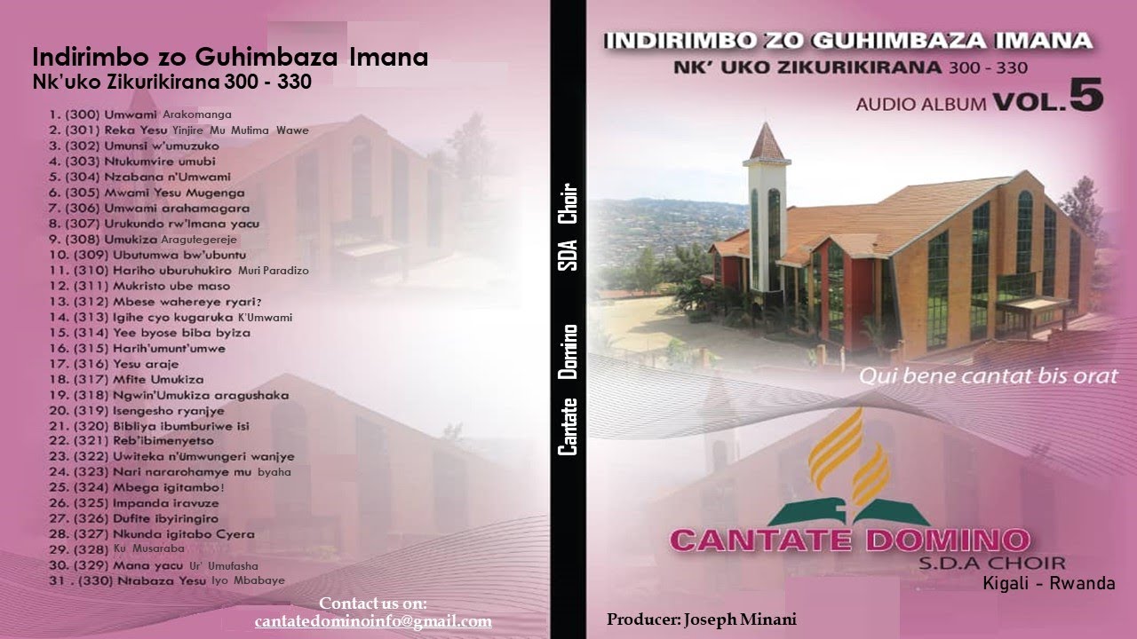 Volume 5 Indirimbo zo Guhimbaza Imana nk'uko zikurikirana, 300 - 330 by Cantate Domino