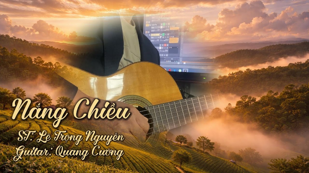 NẮNG CHIỀU - LÊ TRỌNG NGUYỄN | GUITAR QUANG CƯỜNG #quangcuongguitar #hoatauguitar #sologuitar