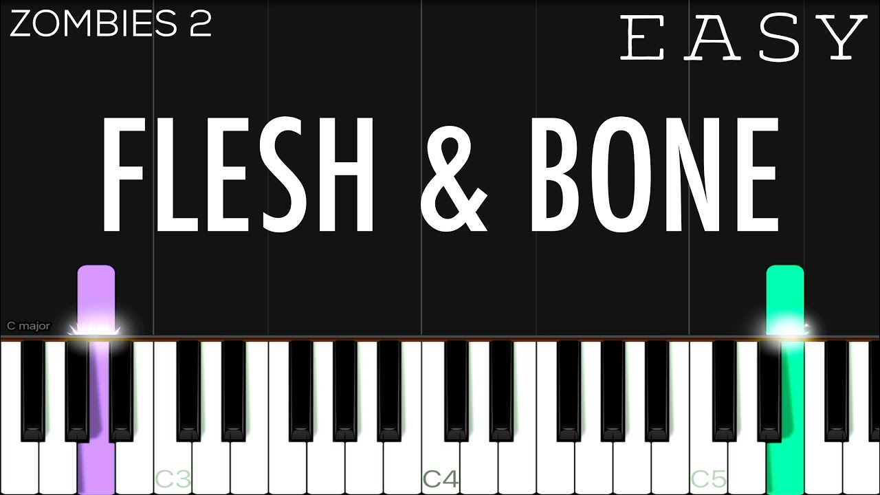 ZOMBIES 2 - Cast - Flesh & Bone | EASY PIano Tutorial
