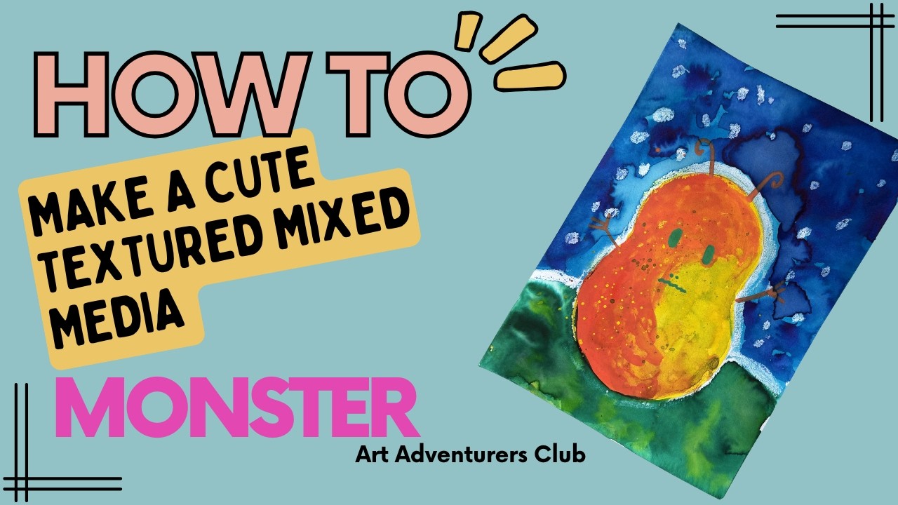 How to Make a Cute Textured Mixed Media Monster