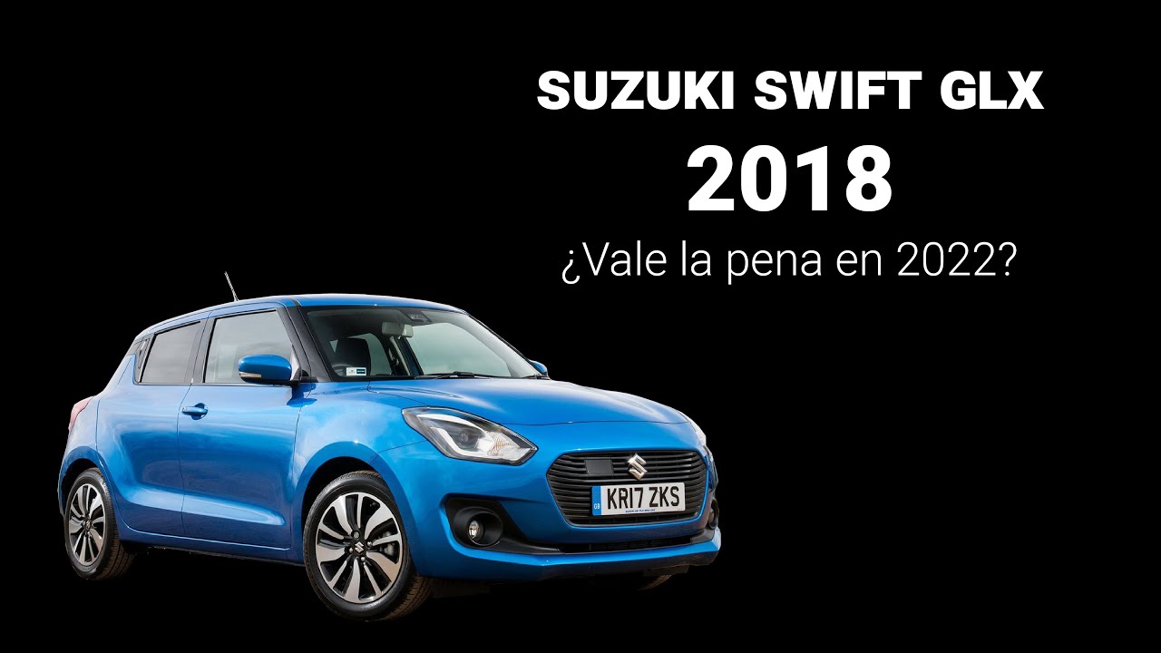 Suzuki Swift GLX 2018, Reseña | Pasión VNG