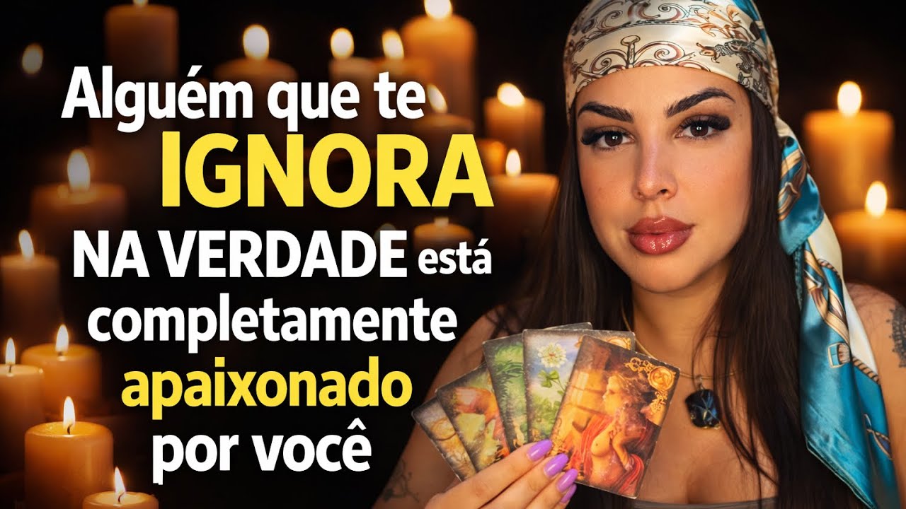 Alguém que está te IGNORANDO na verdade está completamente APAIXONADO por você! ✨ revelação ✨ 