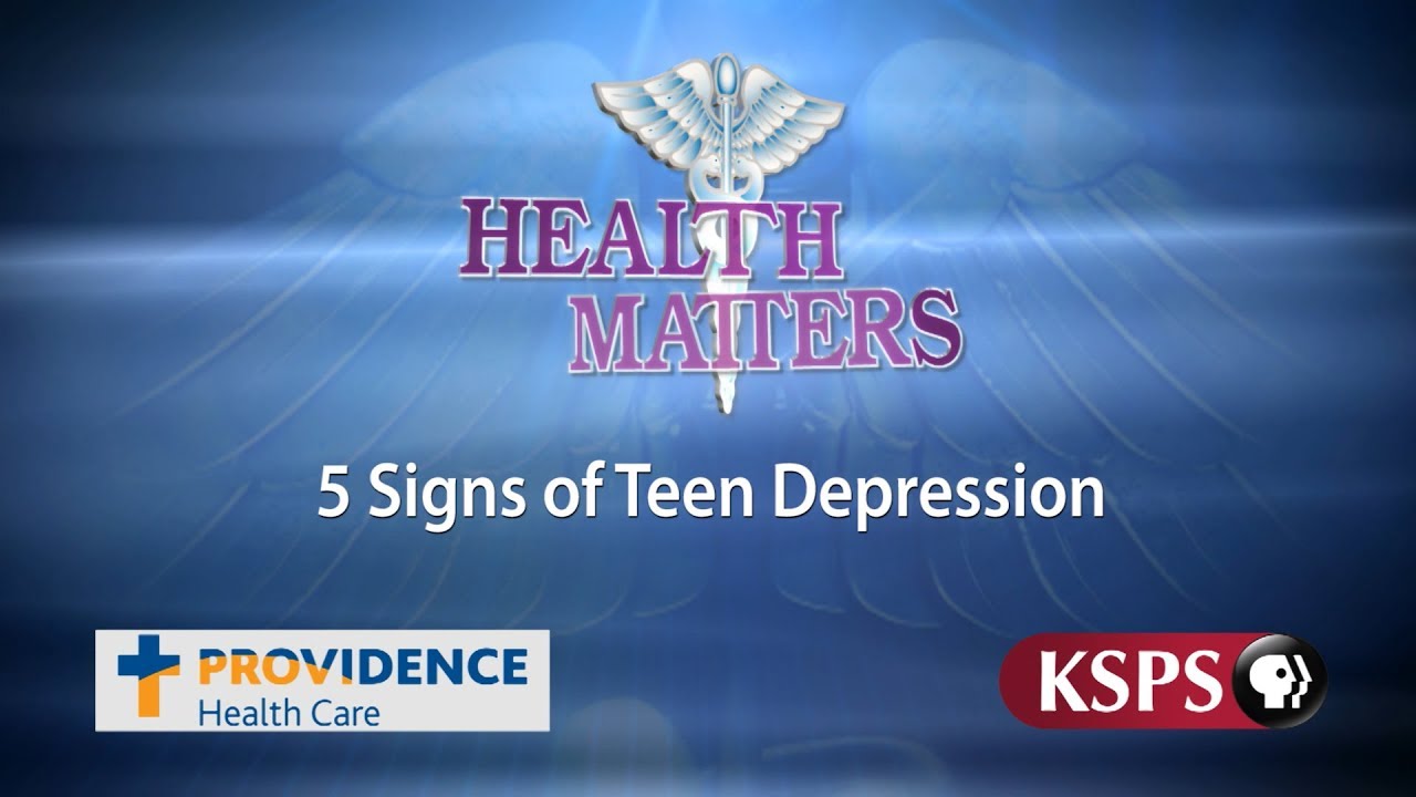 Five Warning Signs of Teen Depression | Health Matter | KSPS PBS