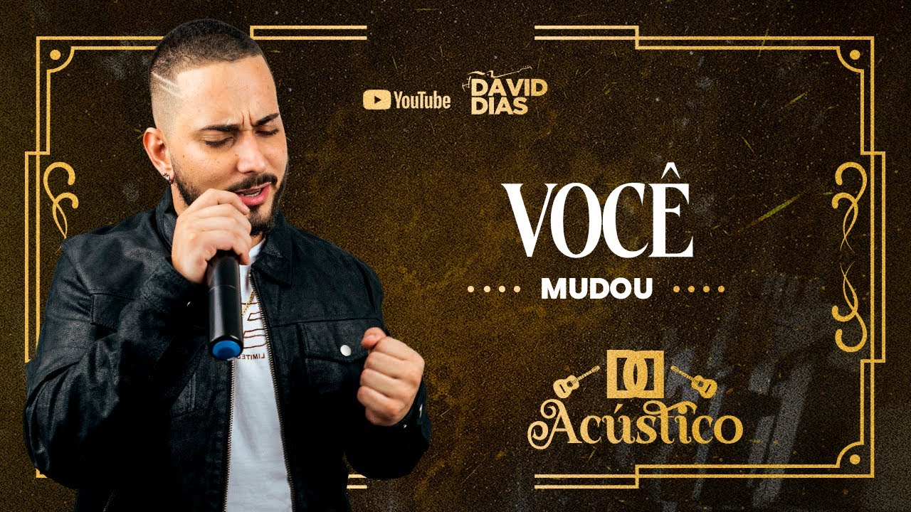 David Dias - Você Mudou