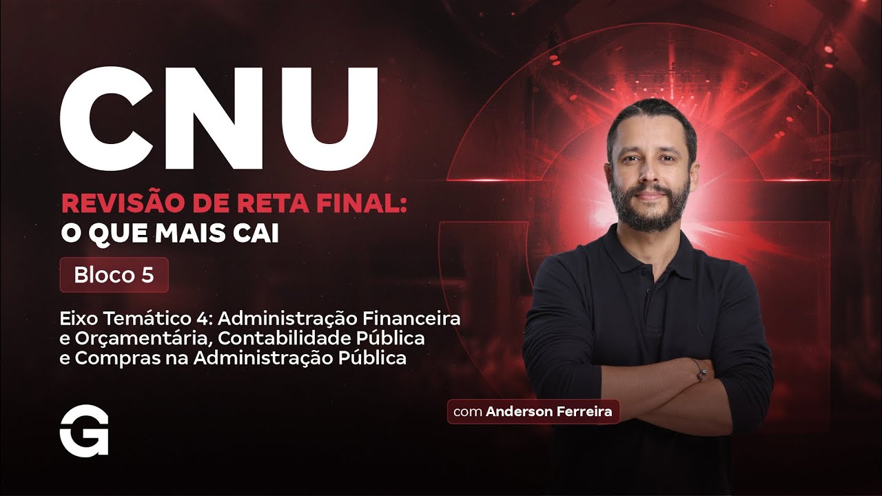 Bloco 5 CNU: O que mais cai em AFO, Contas e Compras