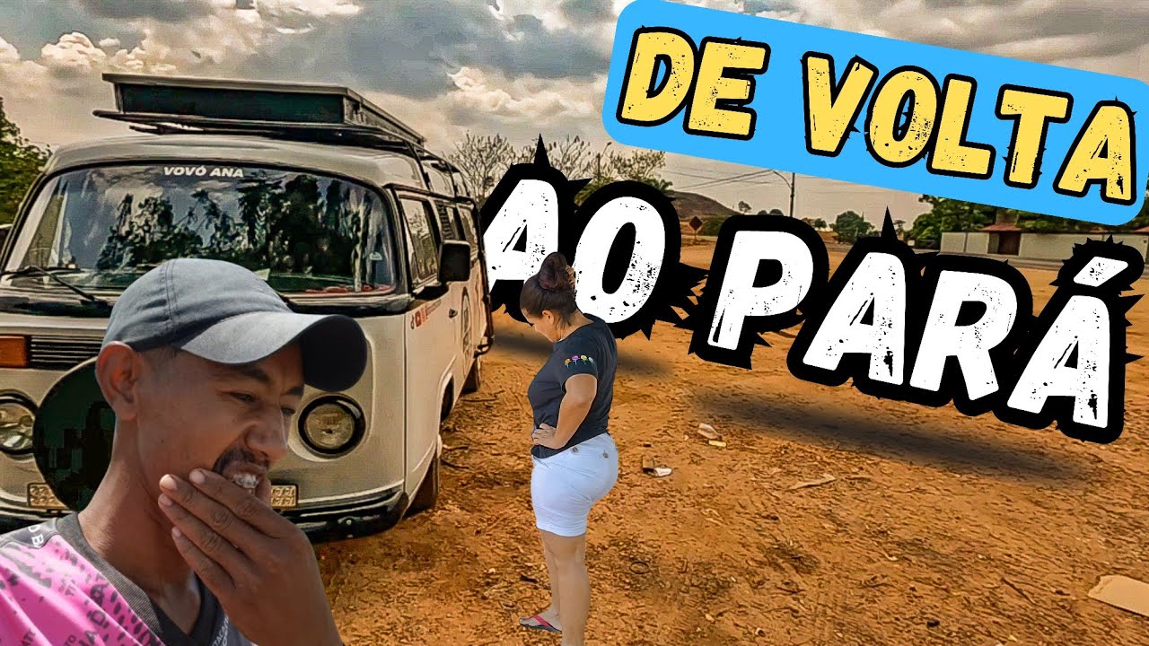 VOLTAMOS ao PARÁ MAS....T.02 EP.40