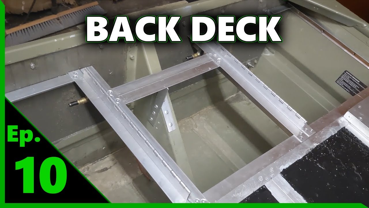 EP. 10 - Back Deck | Jon Boat to Bass Boat | Tracker 1236