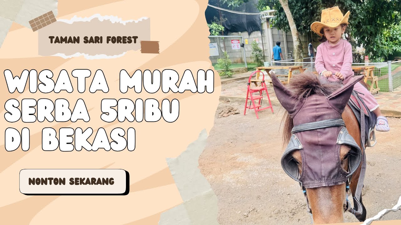 HIDDEN GEM DI BEKASI‼️LIBURAN SERU SERBA 5 RIBU DI BEKASI! MURAH & ASYIK UNTUK ANAK-ANAK 🥰🥰