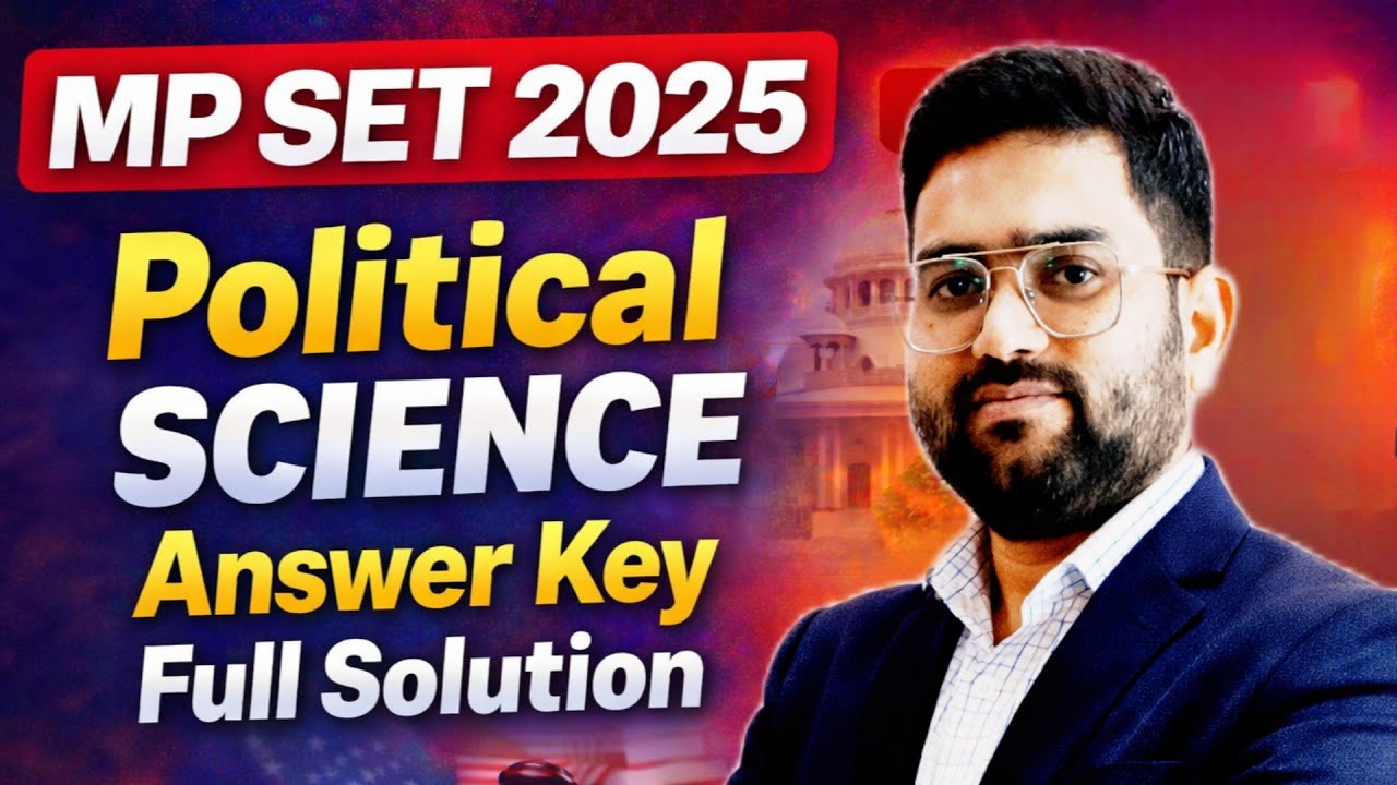 Mp set political science paper solution | mp set 2025 | political science