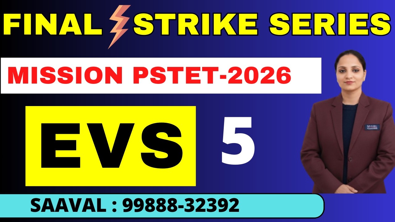 Lec-5 | Transportation System | FINAL STRIKE | EVS | Mission PSTET | SAAVAL CLASSES | 99888-32392
