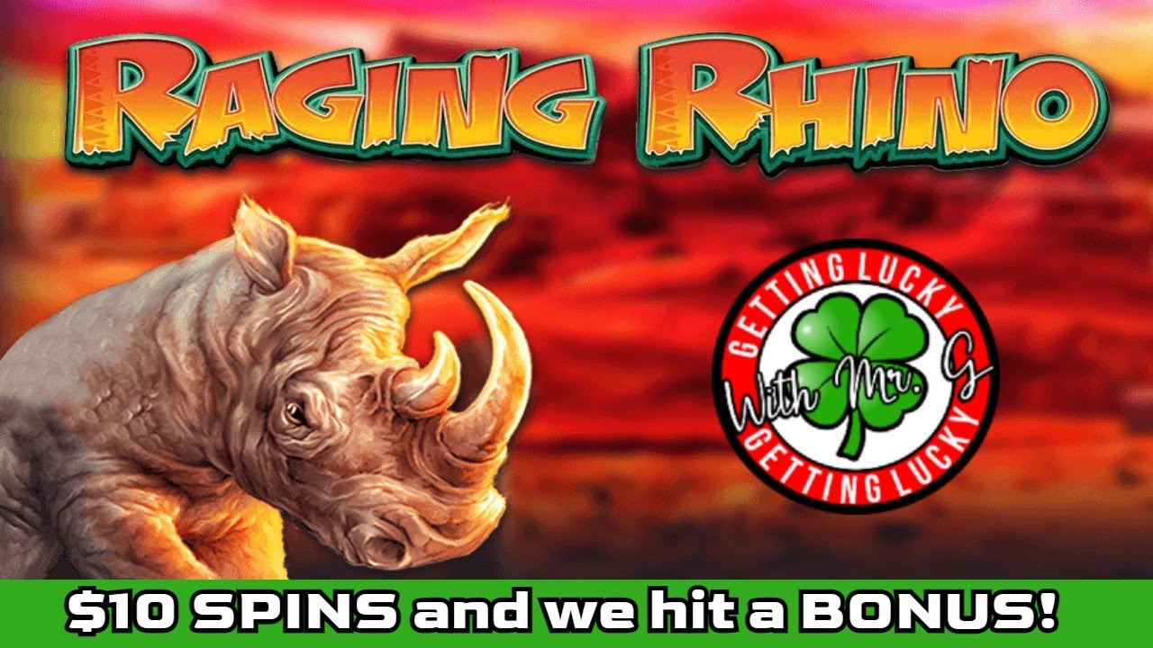 Raging Rhino Slots $10 SPINS!