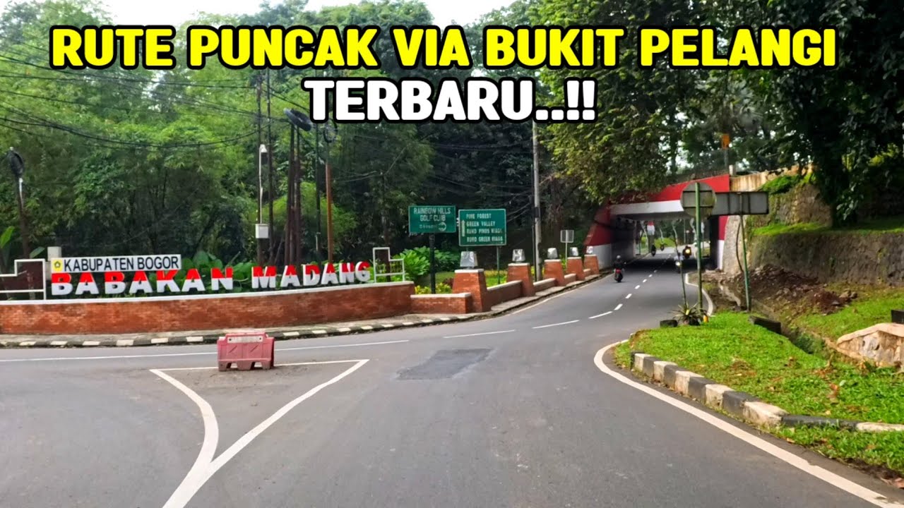 MENUJU PUNCAK VIA BUKIT PELANGI TERBARU || MENJELANG LIBUR LEBARAN