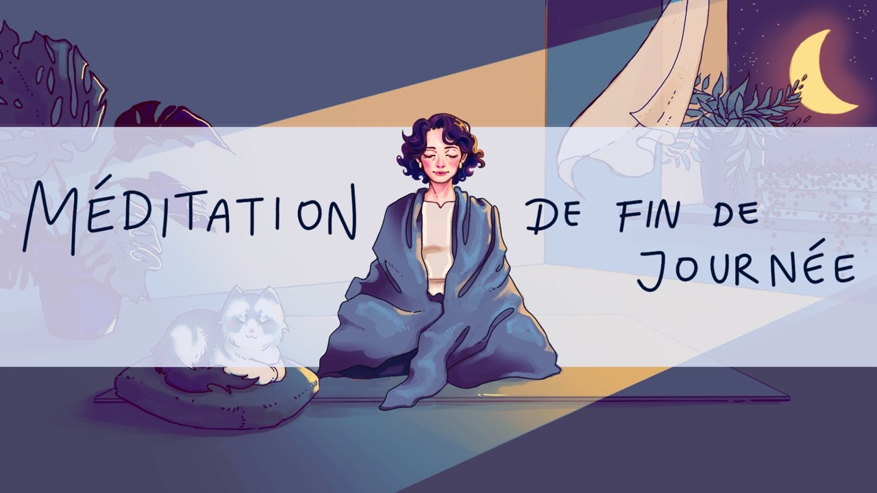 M&eacute;ditation de Fin de Journ&eacute;e: L&acirc;cher Prise apr&egrave;s le Bureau | M&eacute;ditez avec Christiane