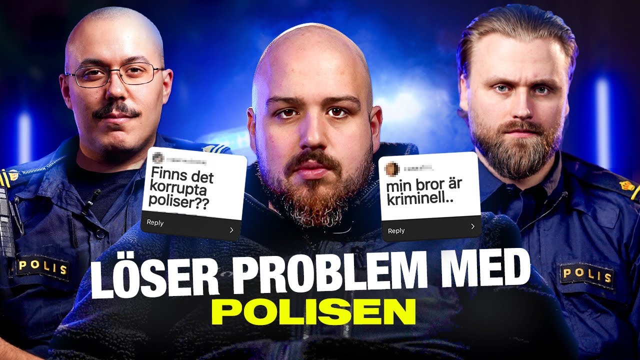 LÖSER PROBLEM MED POLISEN - ''HUR STOPPAR VI GÄNGEN?''