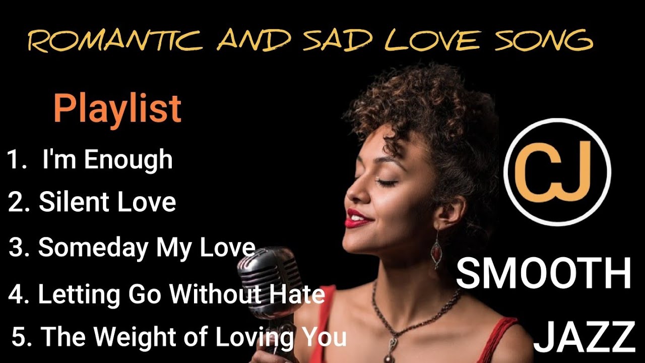 ROMANTIC AND SAD LOVE SONG