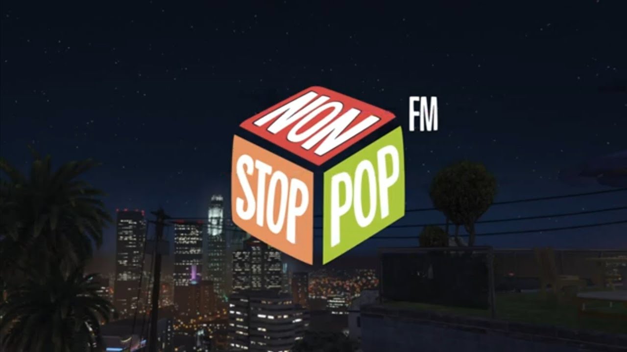 Non-Stop-Pop FM (GTA 5 