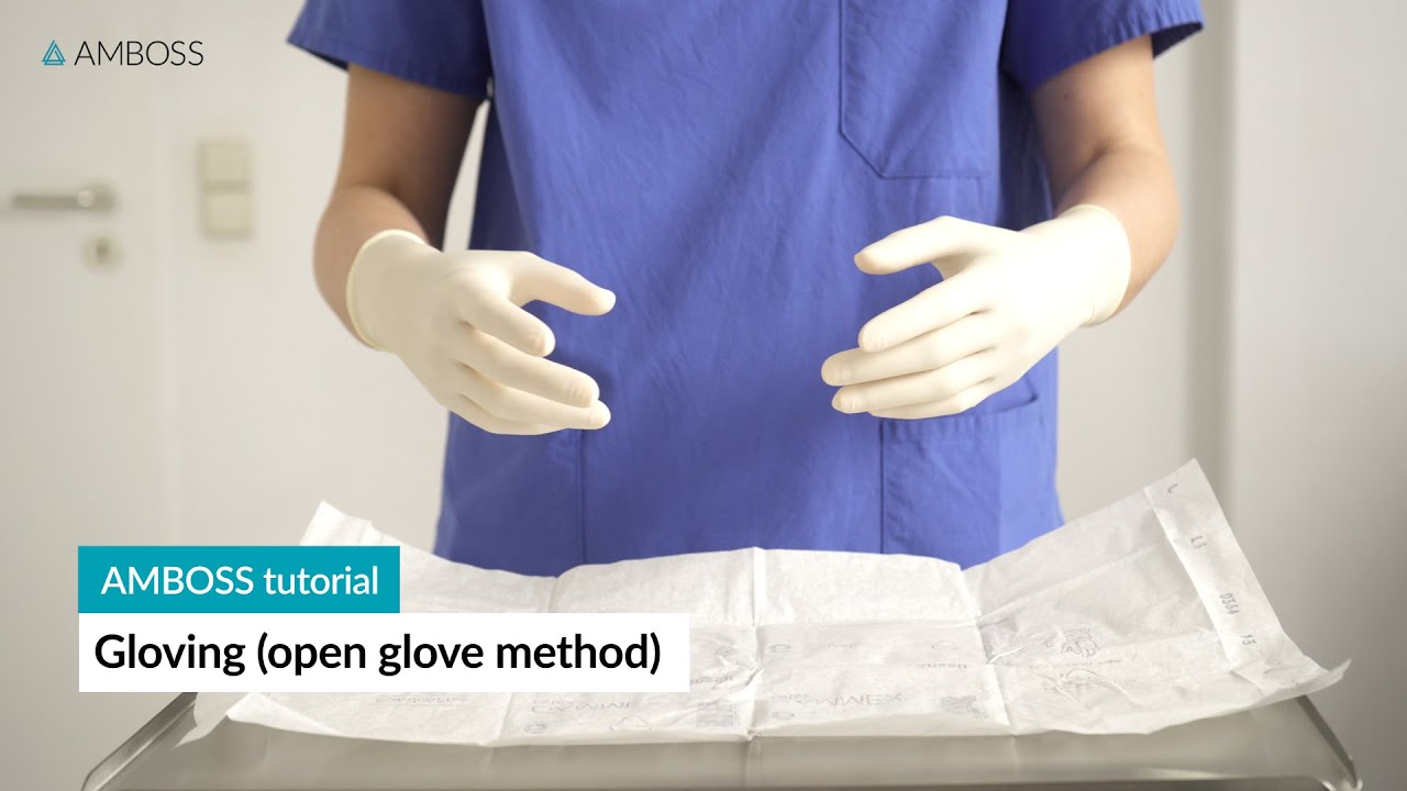Gloving (open glove method) | AMBOSS tutorial