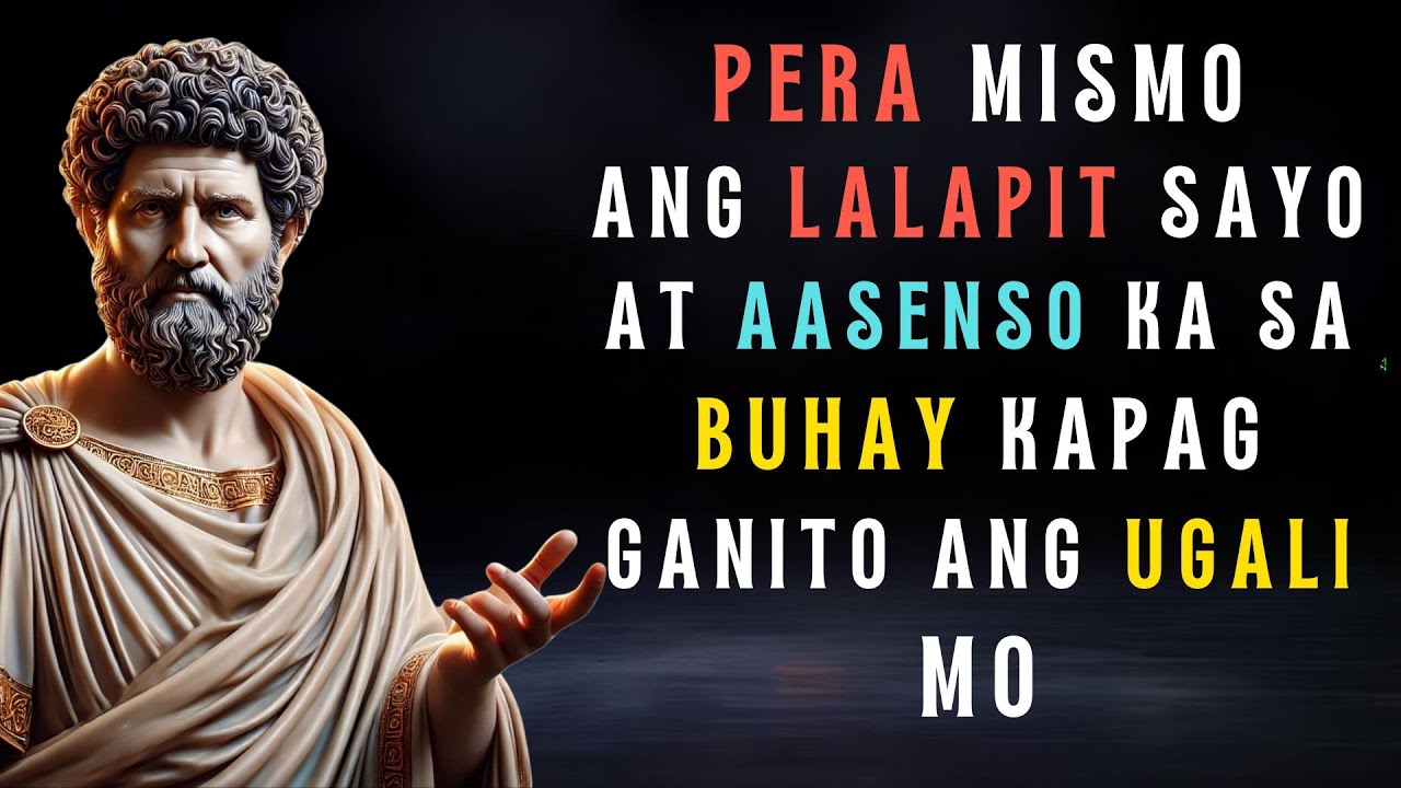 10 Powerful Ugali na Nakaka-attract ng Pera para Yumaman at Umasenso sa Buhay | Stoic Philosophy