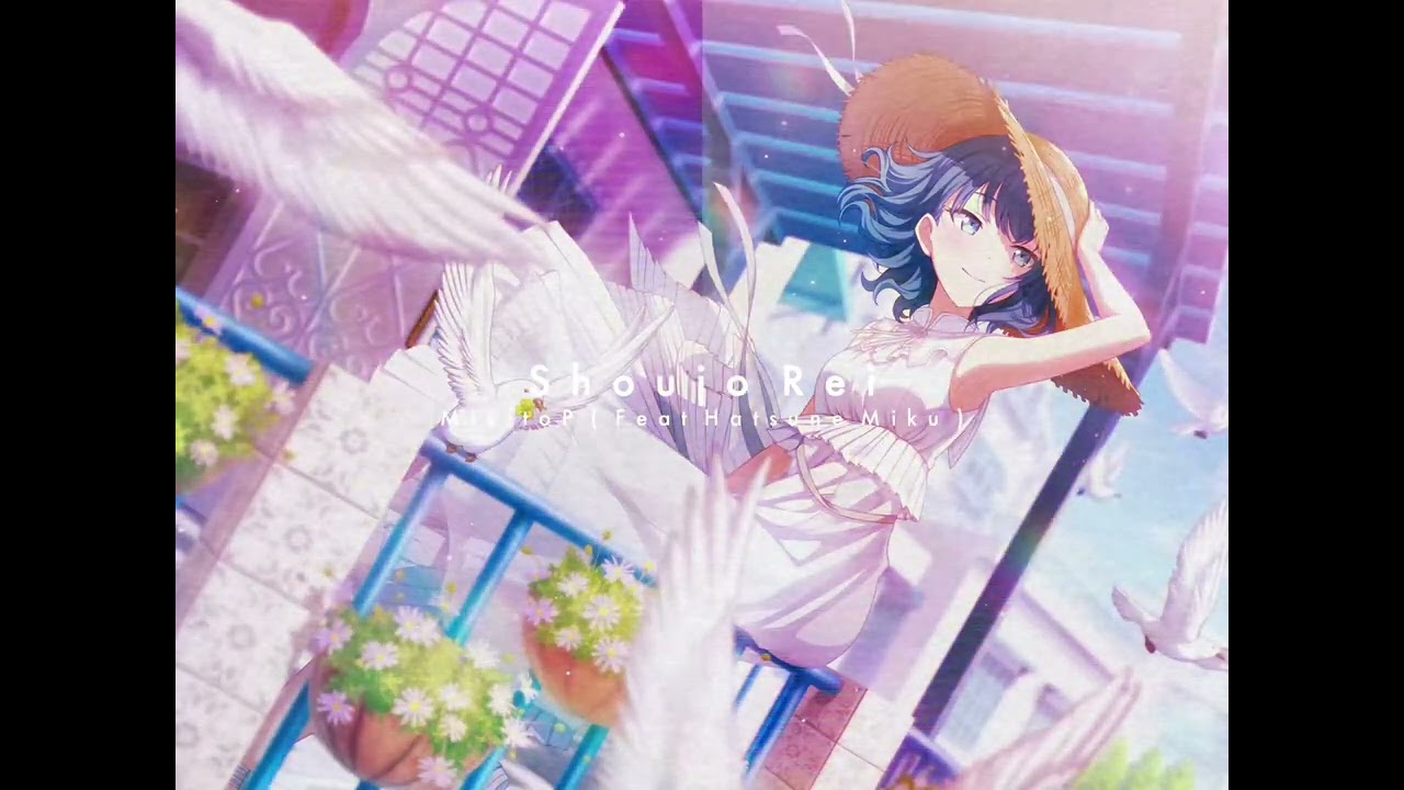 SHOUJO REI × MIKITO P × SLOWED / DAYCORE