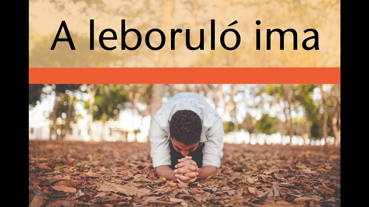 A leboruló ima - Kovács Zoltán atya