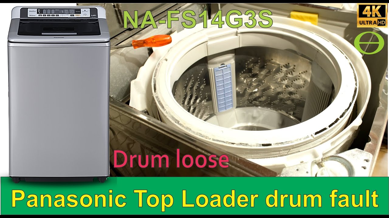 How to fix a Panasonic Top Loader that is knocking and shaking - Drum fault