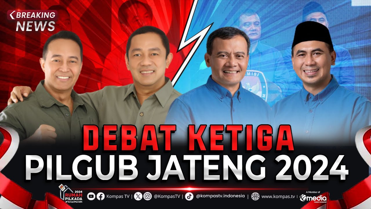 LIVE - Debat Ketiga Pilkada Jateng 2024: Andika Perkasa-Hendrar Prihadi VS Ahmad Luthfi-Taj Yasin