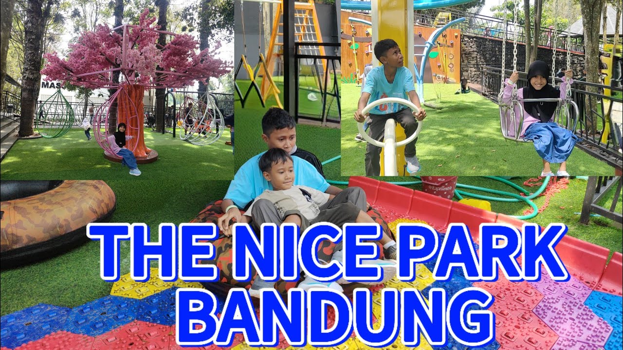 WISATA THE NICE PARK BANDUNG || Playground anak #nicepark #bandung