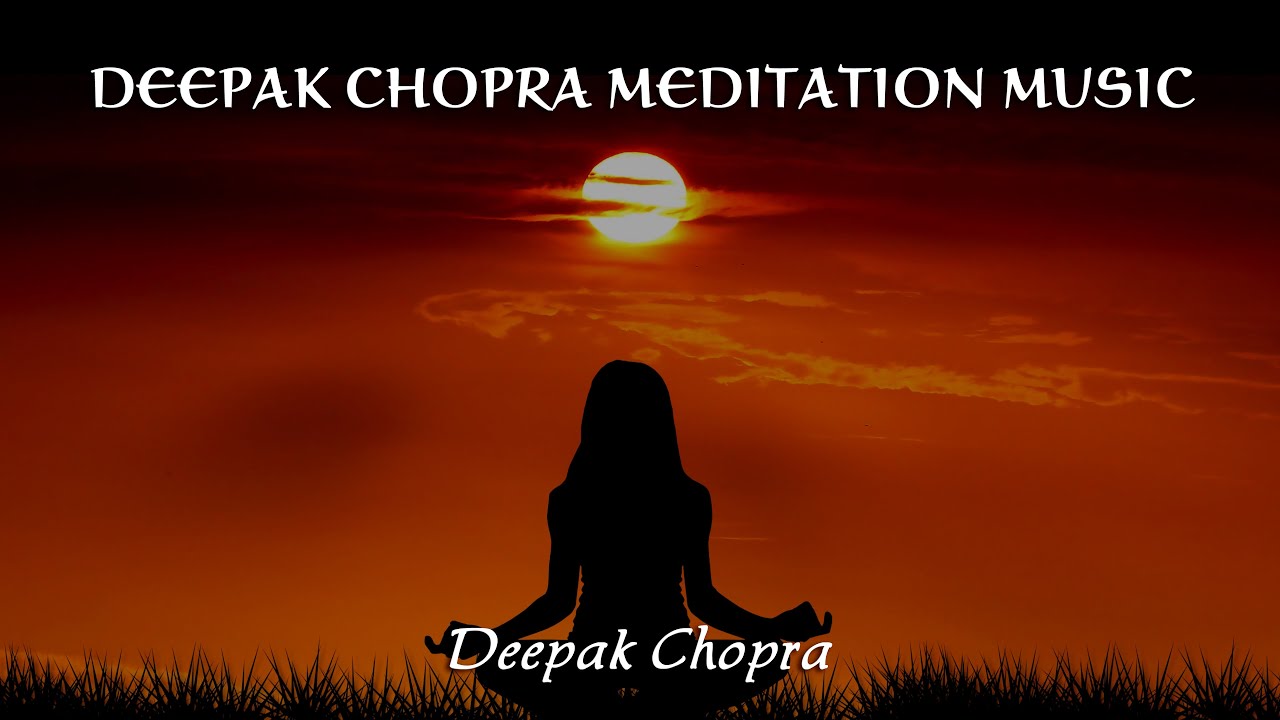 Deepak Chopra Meditations (MUSIC ONLY) - Relax-TV