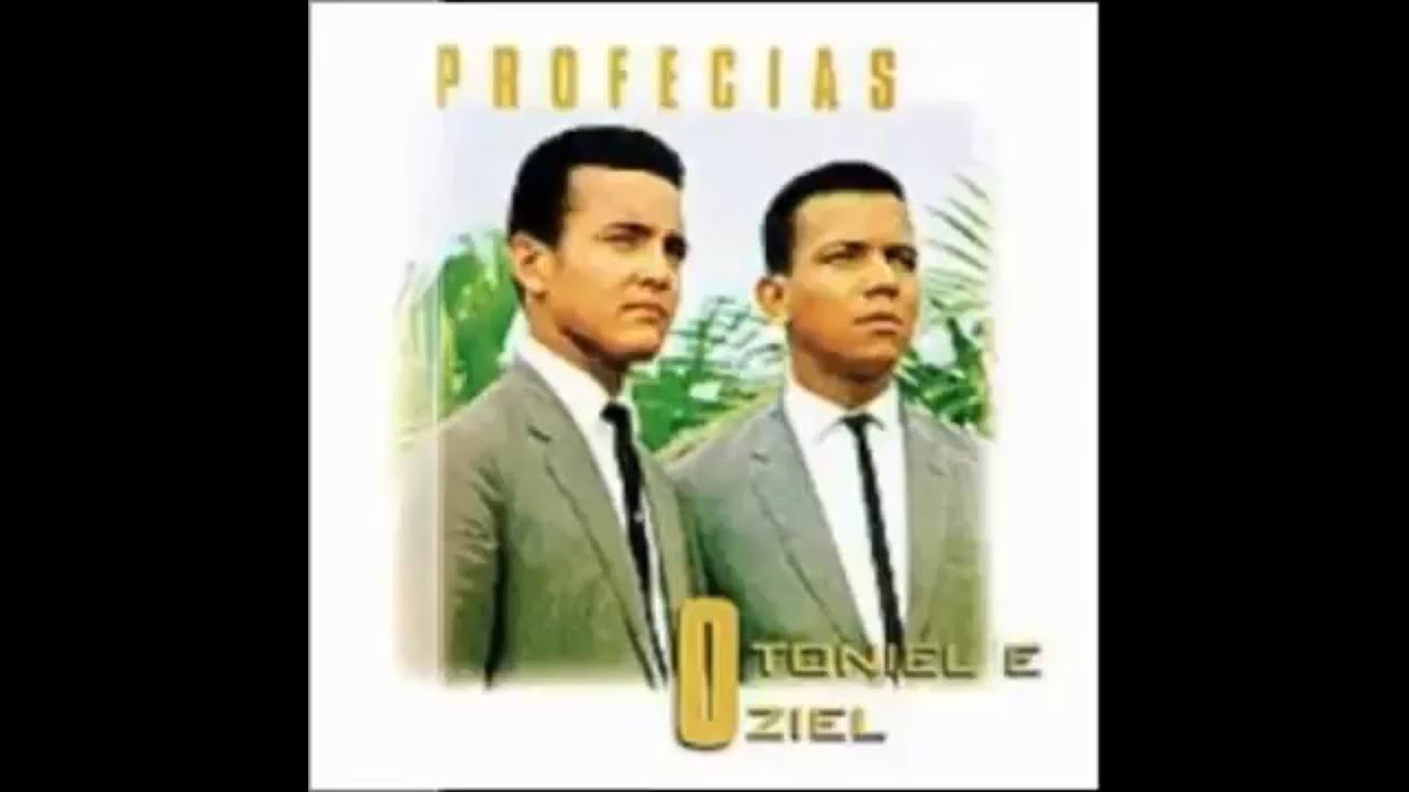 Otoniel e Oziel - Profecias (CD COMPLETO)