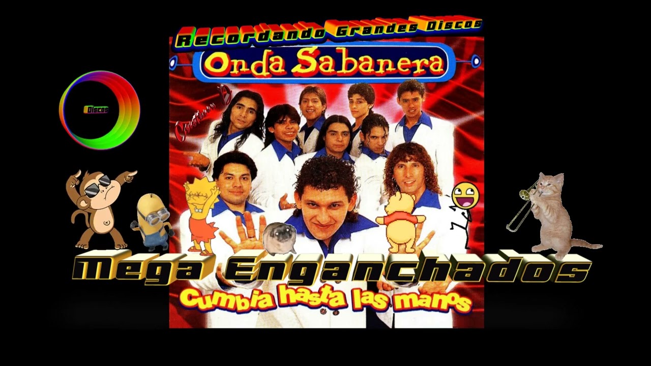 Mega Enganchados Onda sabanera ( Cumbia hasta las manos )