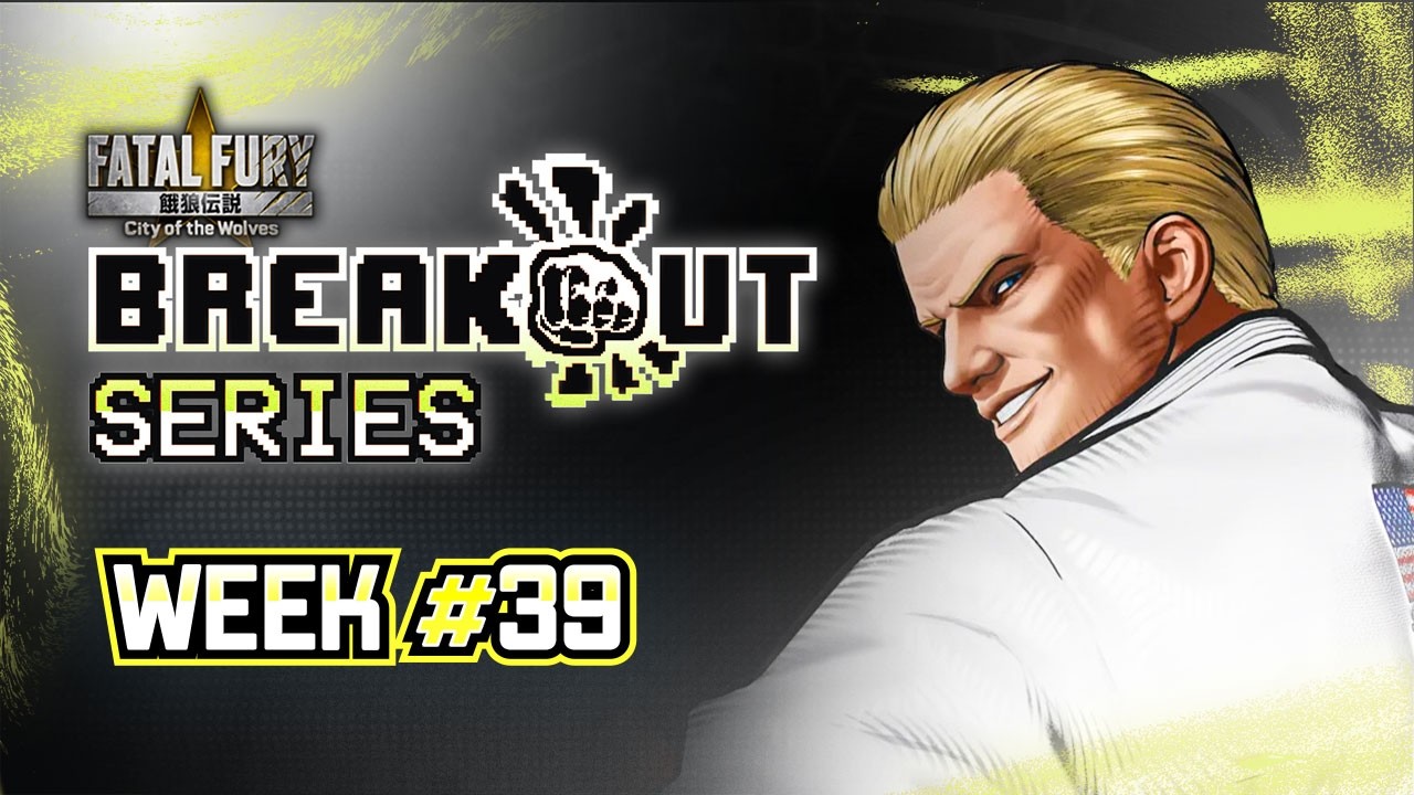 Breakout Series: City of the Wolves Week #39
