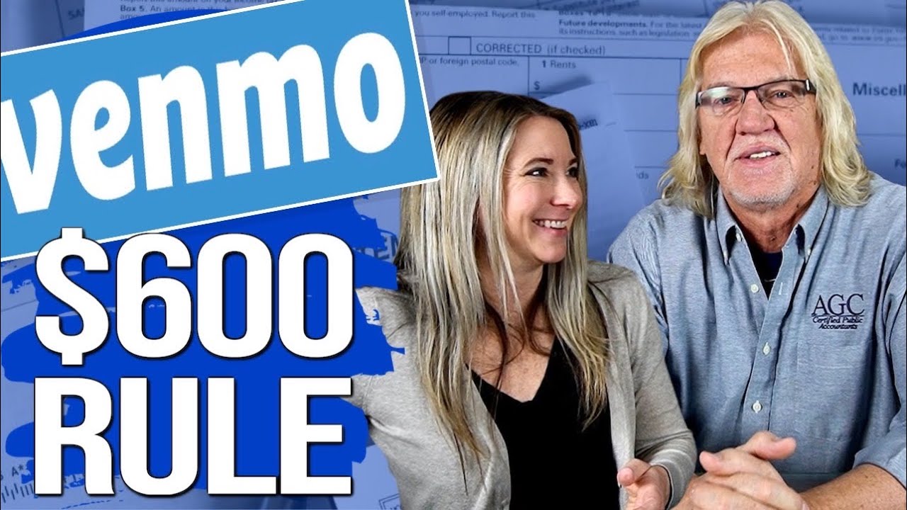 New Venmo $600 Rule 1099K Reporting Explained