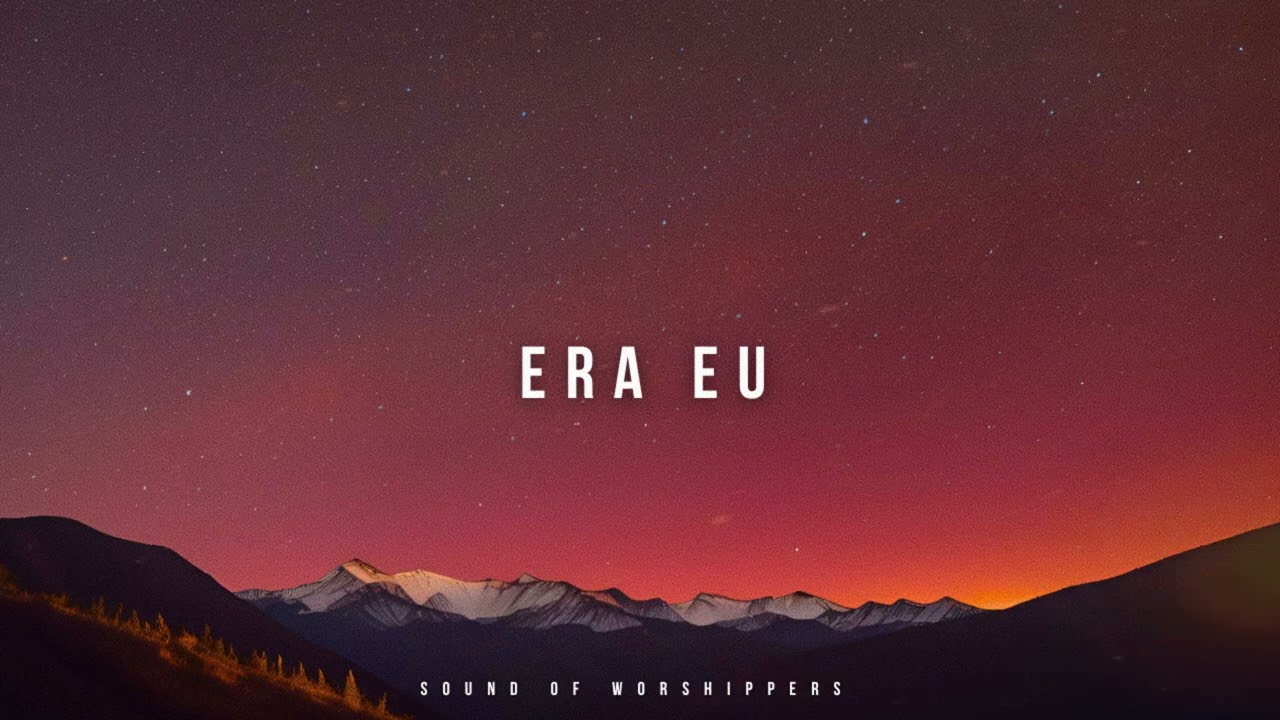 Fundo Musical/Instrumental Worship Piano/Era Eu