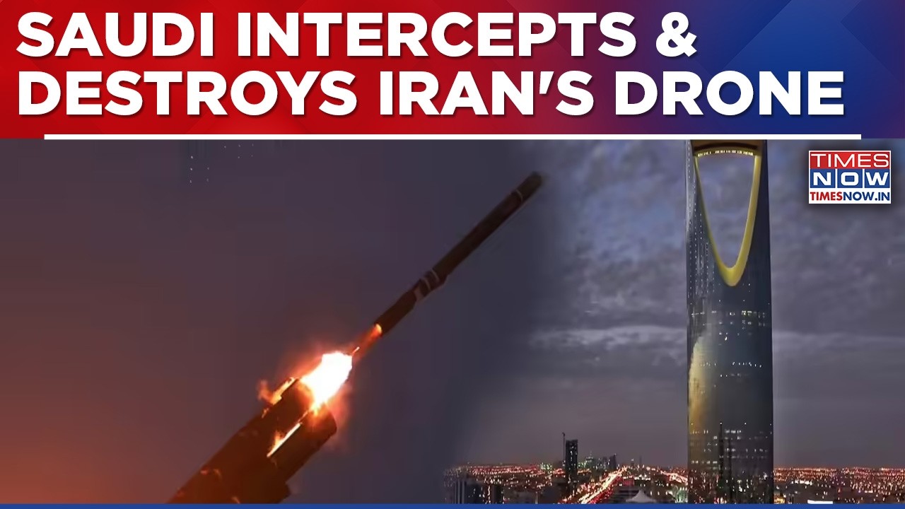 Saudi Arabia Intercepts Iran's 2 Drones Destroys 1, Tehran's Attempt To Shoot Up Oil Prices Foiled?