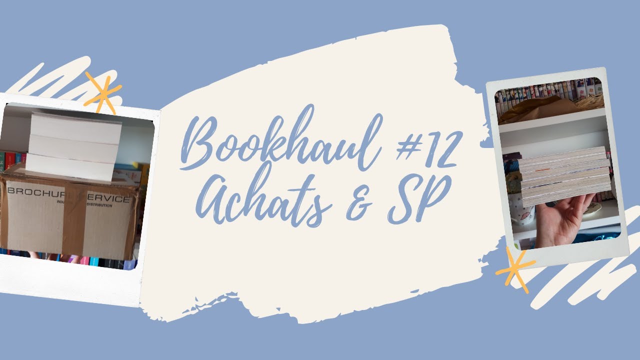 BookHaul #12 Achats & Services Presses