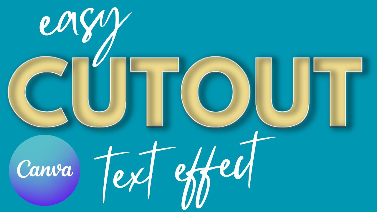 Incredible Canva Cutout Text Effect
