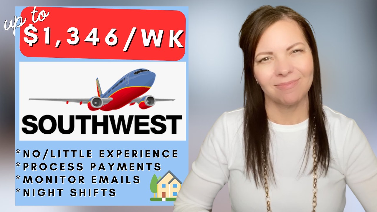 Southwest is Hiring Remote plus No/Little Experience Work From Home Jobs 2026