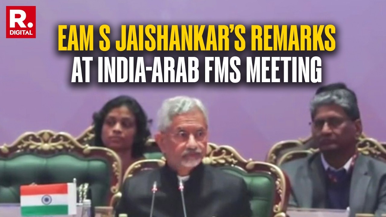 EAM LIVE: EAM S Jaishankar’s Remarks At 2nd India-Arab FMs Meeting I Arab League states