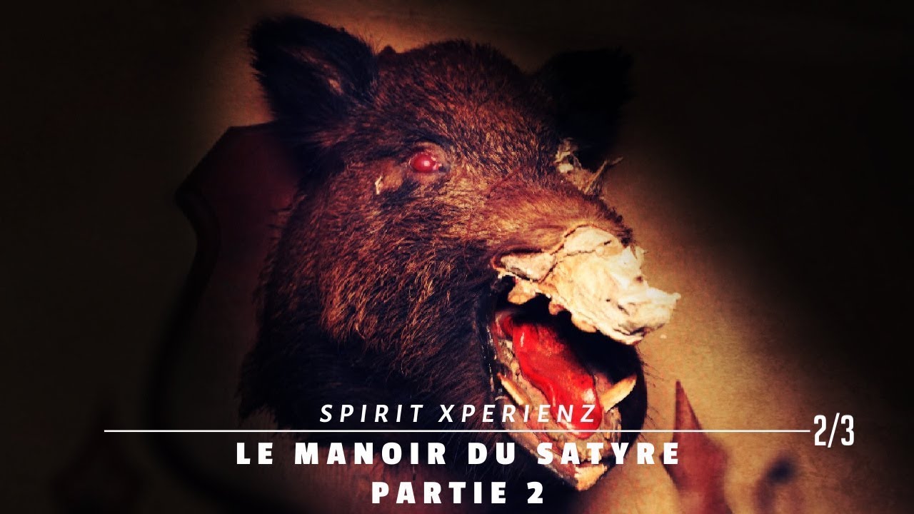 Chasseurs de Fantômes - BOULEVERSEMENT - Le Manoir du Satyre (Partie 2) 2/3