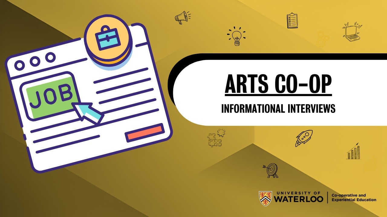 Faculty of Arts Co-op - Informational Interviews