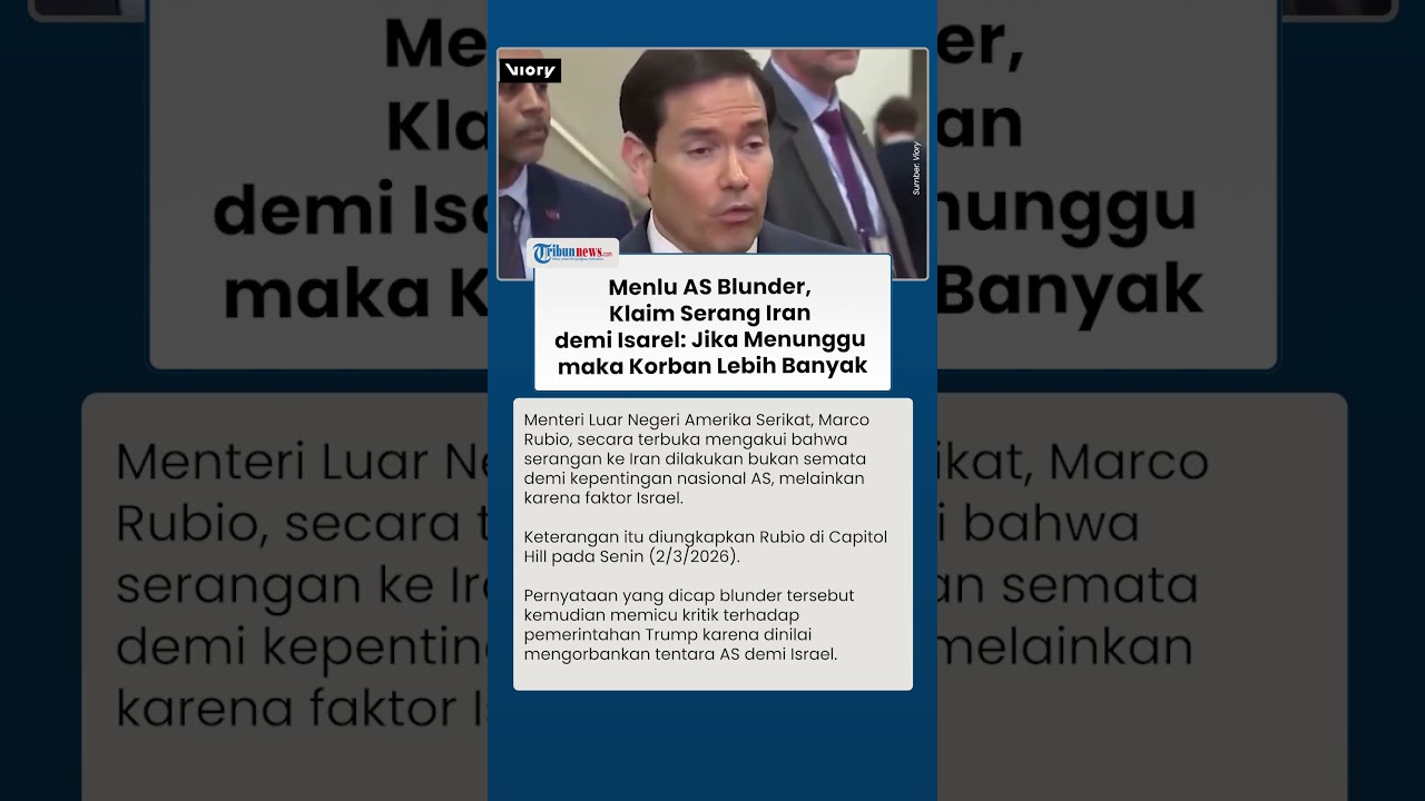 Pernyataan Menlu AS soal Alasan Merudal Iran Jadi Kontroversi, Sebut Menyerang demi Lindungi Israel