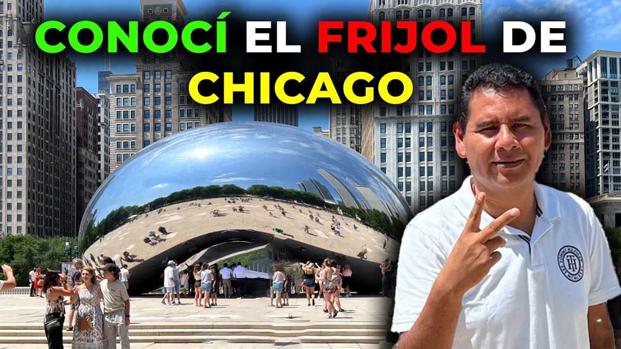 La historia del famoso frijol de Chicago