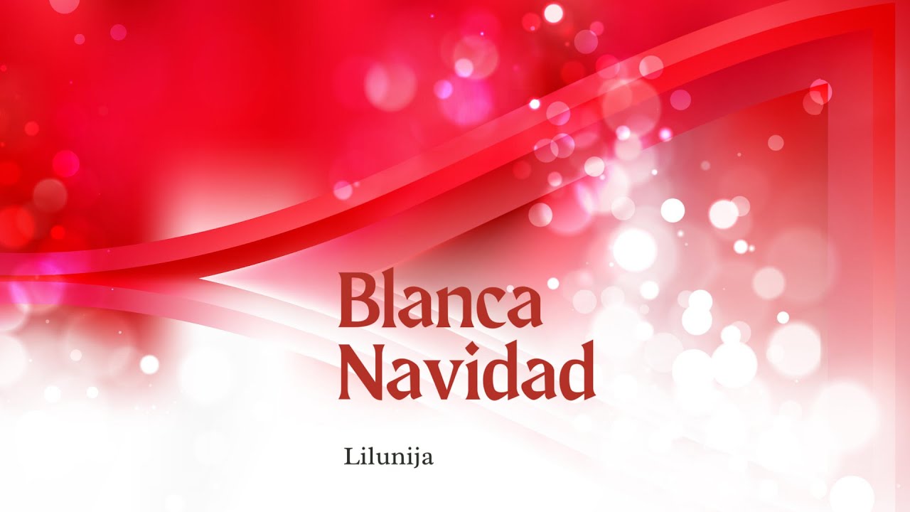 Blanca Navidad (Latin Tech House Mix) by Lilunija [White Christmas Remix]