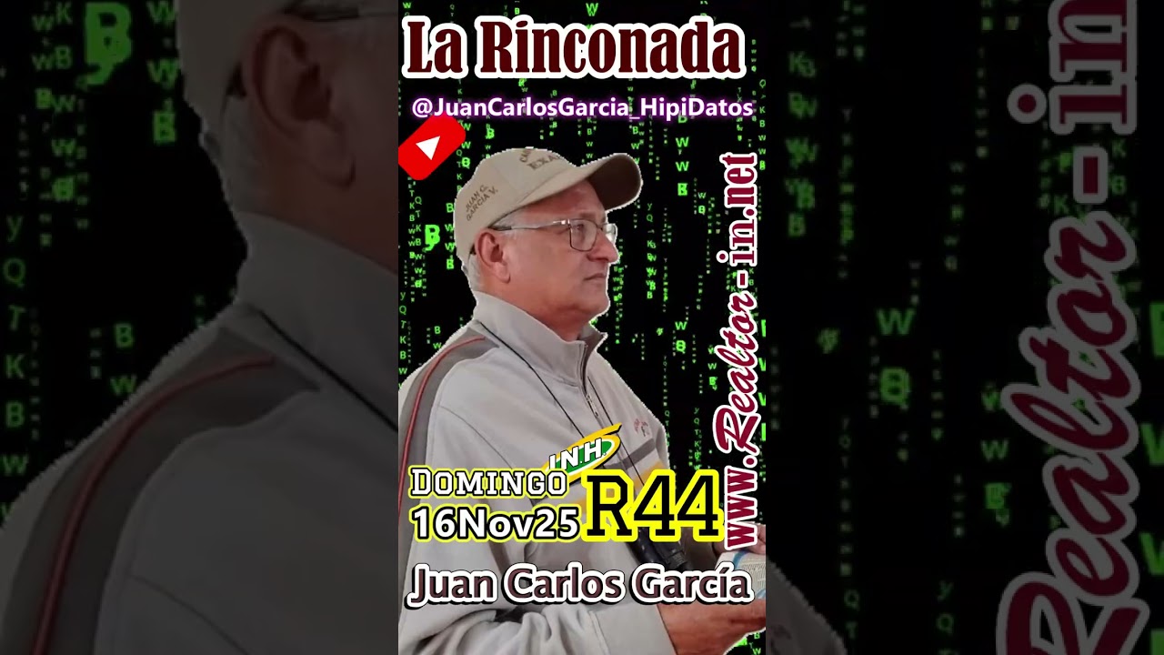 Gratis ! 👉 4 Fijos+5y6 #LaRinconada 16 Noviembre.25 | R44 | Juan Carlos Garc&iacute;a 