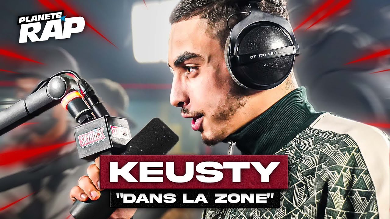 [EXCLU] Keusty - Dans la zone #PlanèteRap