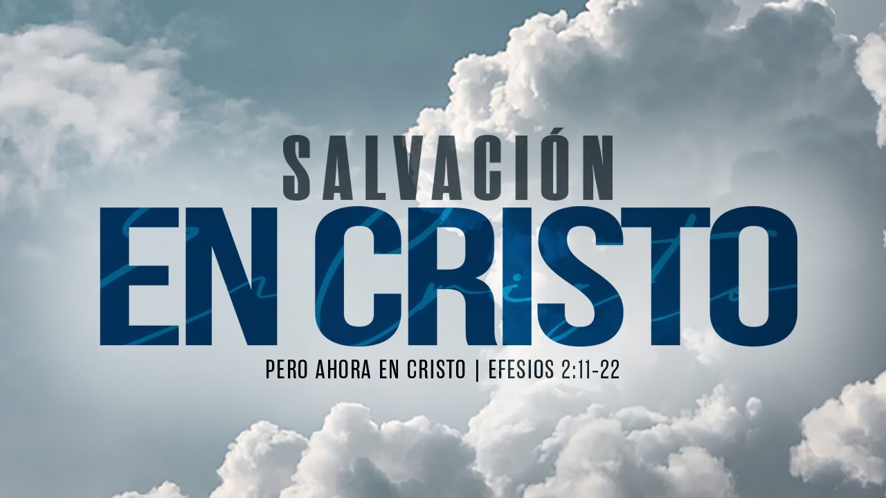 Pero ahora en Cristo (Efesios 2:11-22)